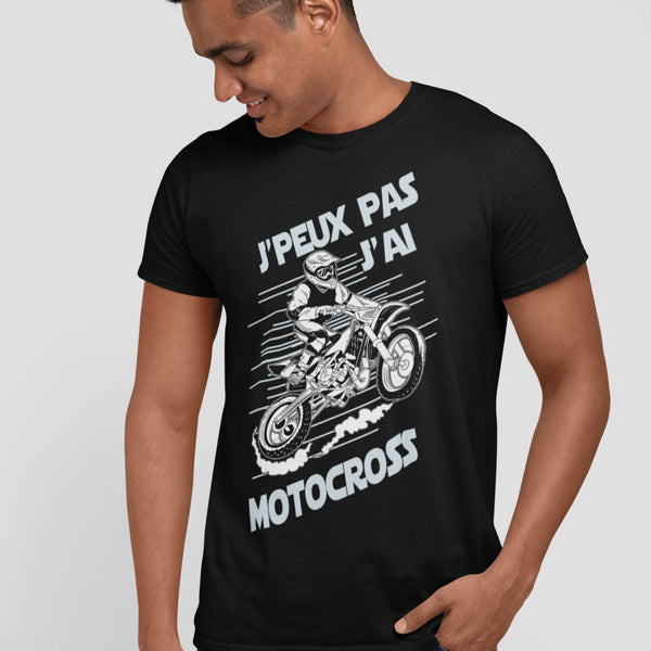 T-shirt Homme J'peux pas j'ai Motocross - Planetee