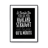 Affiche Highland Straight Je travaille dur - Planetee