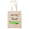 Tote Bag Meilleure Friend de tous les temps - Planetee
