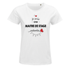 T-shirt femme Maitre de stage adorée - Planetee