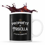 Mug Propriété de Priscilla - Planetee
