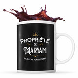 Mug Propriété de Maryam - Planetee