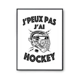 Affiche Hokey j'peux pas Blanc Premium - Planetee