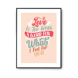 Affiche Amour Love is too weak a word - Planetee