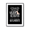 Affiche Golden Retriever Je travaille dur - Planetee