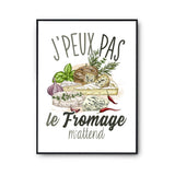 Affiche Fromage j'peux pas Blanc Premium - Planetee