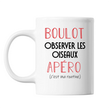 Mug Observer les Oiseaux C'est ma Routine Blanc - Planetee