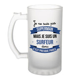 Chope de bière Je ne suis pas Superman, je suis Surfeur - Planetee