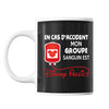 Mug En cas d'accident Mon Groupe Sanguins est Disney Addict - Planetee