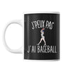 Mug Baseball j'peux pas Noir - Planetee