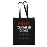 Sac Tote Bag Observer les Oiseaux C'est ma Routine - Planetee