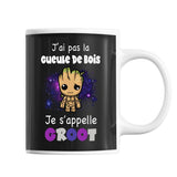 Mug J'ai pas la Gueule de Bois Je s'appelle Groot - Planetee