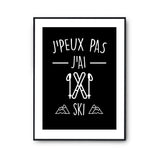 Affiche ski j'peux pas Noir - Planetee