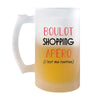 Chope de Bière Shopping C'est ma Routine - Planetee