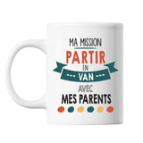 Mug Ma mission Van avec mes Parents - Planetee