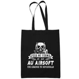 Sac Tote Bag Airsoft Légende tu deviendras Noir - Planetee