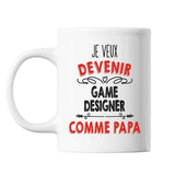Mug Je veux devenir Game Designer comme Papa - Planetee