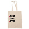 Sac Tote Bag Best Couz Ever - Planetee