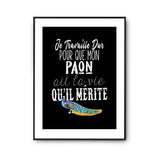 Affiche Paon Je travaille dur - Planetee