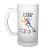 Chope de bière Courir c'est la vie Athlète - Planetee