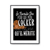 Affiche Cocker Je travaille dur - Planetee