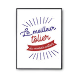 Affiche Tôlier Homme Meilleur du Monde entier Métier - Planetee