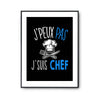 Affiche Chef cuisine j'peux pas Noir - Planetee