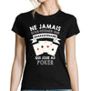 T-shirt femme poker quarantenaire - Planetee
