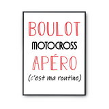 Affiche Motocross C'est ma Routine - Planetee