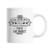 Mug Je ne suis pas petit C'est la taille normale pour un Hobbit - Planetee