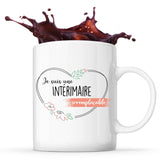 Mug Intérimaire Irremplaçable - Planetee