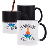 Mug magique Méditation femme c'est la vie | Tasse changement de couleur - Planetee