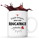 Mug Petite Boisson d'une Éducatrice adorée - Planetee
