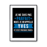 Affiche prénom Yves homme parfait - Planetee