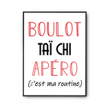 Affiche Taï Chi C'est ma Routine - Planetee