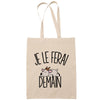 Sac Tote Bag chevre je le ferai demain beige - Planetee