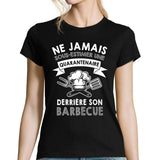T-shirt femme barbecue quarantenaire - Planetee