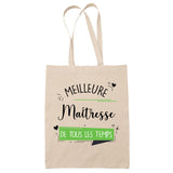 Tote Bag Meilleure Maitresse de tous les temps - Planetee