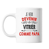 Mug Je veux devenir Vitrier comme Papa - Planetee