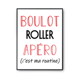 Affiche Roller C'est ma Routine - Planetee