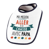 Bavoir bébé Ma mission Chasse avec Papa - Planetee