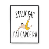 Affiche Capoeira j'peux pas Blanc Premium - Planetee