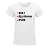 T-shirt femme Best Belle-Maman Ever - Planetee