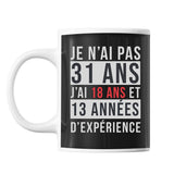 Mug 31 Ans Expérience Noir - Planetee