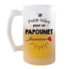 Chope de bière Petite Pinte d'un Papounet d'amour - Planetee