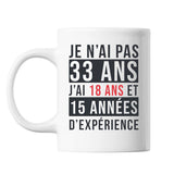 Mug 33 Ans Expérience Blanc - Planetee