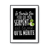 Affiche Serpent Je travaille dur - Planetee