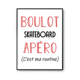 Affiche Skateboard C'est ma Routine - Planetee
