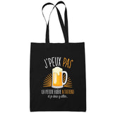 Sac Tote Bag Petite Bière Je peux pas Noir - Planetee