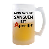 Chope de bière Mon groupe sanguin est apéritif - Planetee